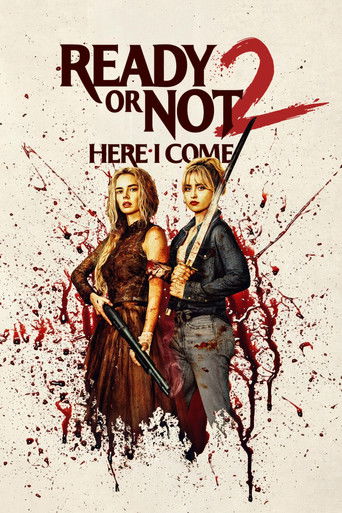 Ready or Not 2: Here I Come movie poster – stream on OttOcean IPTV