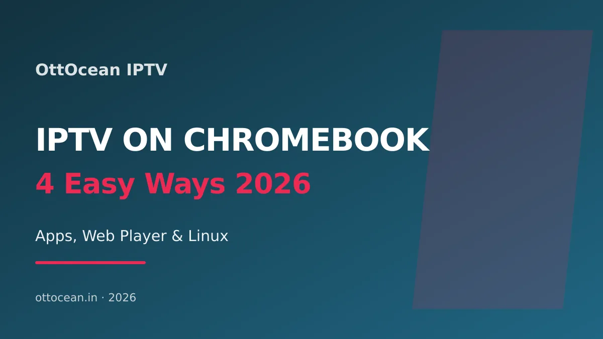 IPTV on Chromebook showing an Android IPTV app playing a live channel